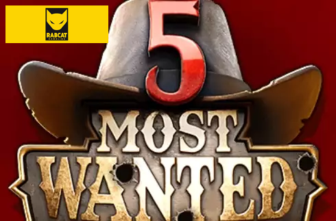 5 Most Wanted